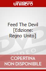 Feed The Devil [Edizione: Regno Unito] dvd