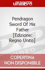 Pendragon  Sword Of His Father [Edizione: Regno Unito] dvd