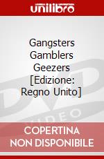 Gangsters Gamblers Geezers [Edizione: Regno Unito] dvd