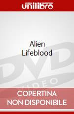 Alien Lifeblood dvd
