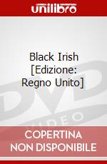 Black Irish [Edizione: Regno Unito] dvd