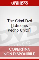 The Grind Dvd [Edizione: Regno Unito] dvd