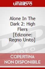Alone In The Dark 2: High Fliers [Edizione: Regno Unito] dvd