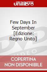Few Days In September [Edizione: Regno Unito] dvd