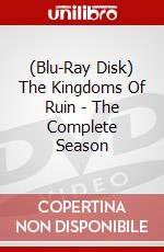 (Blu-Ray Disk) The Kingdoms Of Ruin - The Complete Season brd