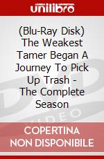 (Blu-Ray Disk) The Weakest Tamer Began A Journey To Pick Up Trash - The Complete Season brd