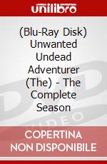 (Blu-Ray Disk) Unwanted Undead Adventurer (The) - The Complete Season brd
