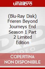 (Blu-Ray Disk) Frieren Beyond Journeys End Season 1 Part 2 Limited Edition brd