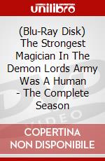 (Blu-Ray Disk) The Strongest Magician In The Demon Lords Army Was A Human - The Complete Season brd