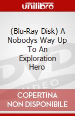 (Blu-Ray Disk) A Nobodys Way Up To An Exploration Hero brd
