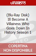 (Blu-Ray Disk) Ill Become A Villainess Who Goes Down In History Season 1 brd