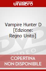 Vampire Hunter D [Edizione: Regno Unito] dvd