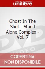 Ghost In The Shell - Stand Alone Complex - Vol. 7 dvd