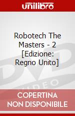 Robotech The Masters - 2 [Edizione: Regno Unito] dvd