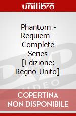 Phantom - Requiem - Complete Series [Edizione: Regno Unito] dvd