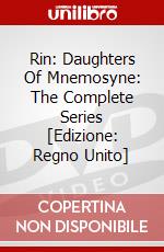 Rin: Daughters Of Mnemosyne: The Complete Series [Edizione: Regno Unito] dvd