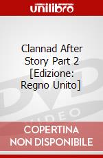 Clannad After Story  Part 2 [Edizione: Regno Unito] dvd