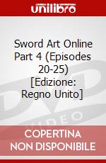 Sword Art Online Part 4 (Episodes 20-25) [Edizione: Regno Unito] dvd