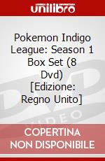 Pokemon Indigo League: Season 1 Box Set (8 Dvd) [Edizione: Regno Unito] dvd