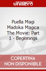 Puella Magi Madoka Magica The Movie: Part 1 - Beginnings dvd