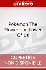 Pokemon The Movie: The Power Of Us dvd
