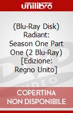 (Blu-Ray Disk) Radiant: Season One Part One (2 Blu-Ray) [Edizione: Regno Unito] brd