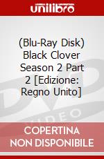 (Blu-Ray Disk) Black Clover Season 2 Part 2 [Edizione: Regno Unito] brd