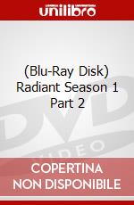 (Blu-Ray Disk) Radiant Season 1 Part 2 brd