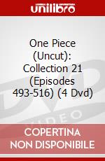 One Piece (Uncut): Collection 21 (Episodes 493-516) (4 Dvd) dvd