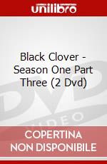 Black Clover - Season One Part Three (2 Dvd) dvd
