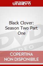 Black Clover: Season Two Part One dvd