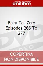 Fairy Tail Zero Episodes 266 To 277 dvd