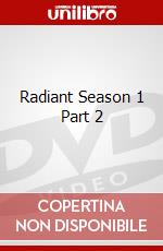 Radiant Season 1 Part 2 dvd