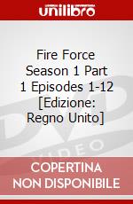 Fire Force Season 1 Part 1 Episodes 1-12 [Edizione: Regno Unito] dvd