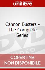 Cannon Busters - The Complete Series dvd