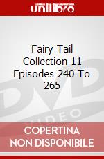 Fairy Tail Collection 11 Episodes 240 To 265 dvd