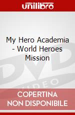 My Hero Academia - World Heroes Mission dvd