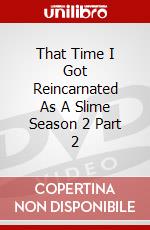 That Time I Got Reincarnated As A Slime Season 2 Part 2 dvd