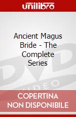 Ancient Magus Bride - The Complete Series dvd