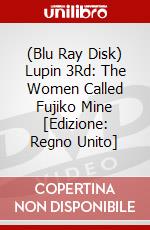 (Blu Ray Disk) Lupin 3Rd: The Women Called Fujiko Mine [Edizione: Regno Unito] dvd