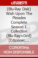 (Blu-Ray Disk) Wish Upon The Pleiades Complete Season 1 Collection (Blu-Ray+Dvd) [Edizione: Regno Unito] brd