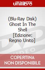 (Blu-Ray Disk) Ghost In The Shell [Edizione: Regno Unito] brd