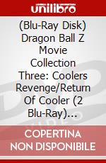 (Blu-Ray Disk) Dragon Ball Z Movie Collection Three: Coolers Revenge/Return Of Cooler (2 Blu-Ray) [Edizione: Regno Unito] brd