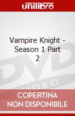 Vampire Knight - Season 1 Part 2 dvd