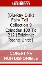 (Blu-Ray Disk) Fairy Tail - Collection 9 Episodes 188 To 212 [Edizione: Regno Unito] brd