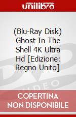 (Blu-Ray Disk) Ghost In The Shell 4K Ultra Hd [Edizione: Regno Unito] brd