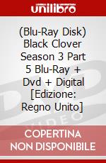 (Blu-Ray Disk) Black Clover Season 3 Part 5 Blu-Ray + Dvd + Digital [Edizione: Regno Unito] brd