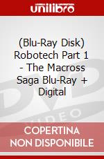 (Blu-Ray Disk) Robotech Part 1 - The Macross Saga Blu-Ray + Digital brd