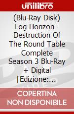 (Blu-Ray Disk) Log Horizon - Destruction Of The Round Table Complete Season 3 Blu-Ray + Digital [Edizione: Regno Unito] brd