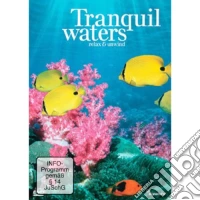 Tranquil Waters Relax Unwind dvd